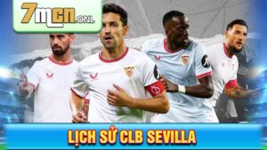Lịch sử CLB Sevilla